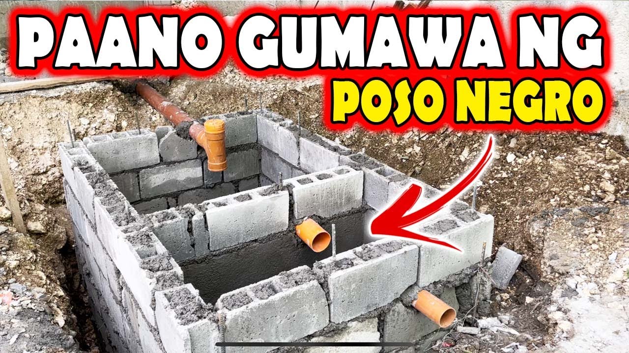 PAANO GUMAWA NG POSO NEGRO o Septic Tank