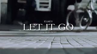 Video thumbnail of "ELKEY, Silfaboys - Let it go ( Official Lyric Video )"