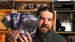 The Dark Elf Trilogy Review
