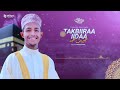 Takbiirtaa Eida Munshid 
