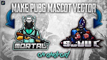 Make Pubg Mascot Vector On Android Like MortaL And Scout | Ibis Paint | Android | Deepanshu Designs