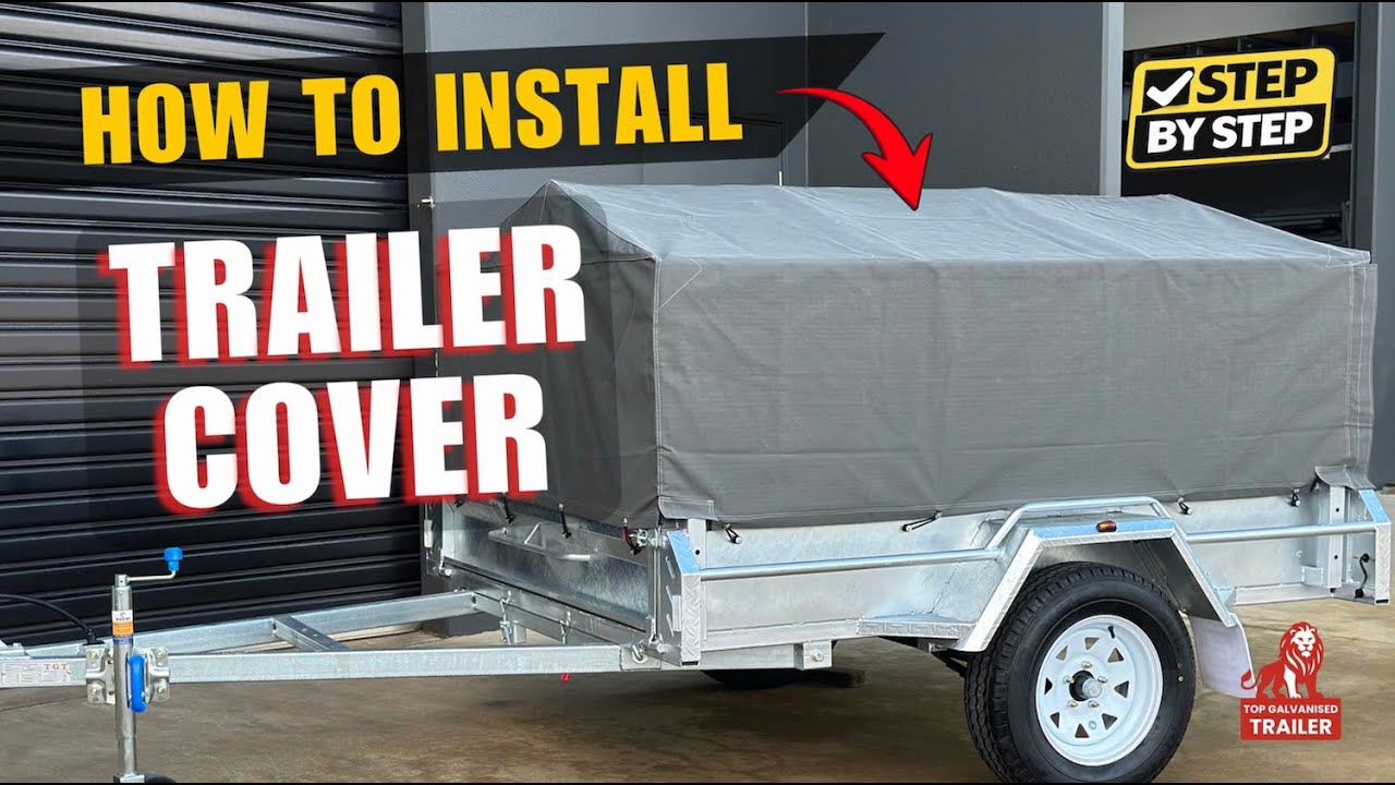 How to Install a Trailer Cover | Fitting a Canvas Cover