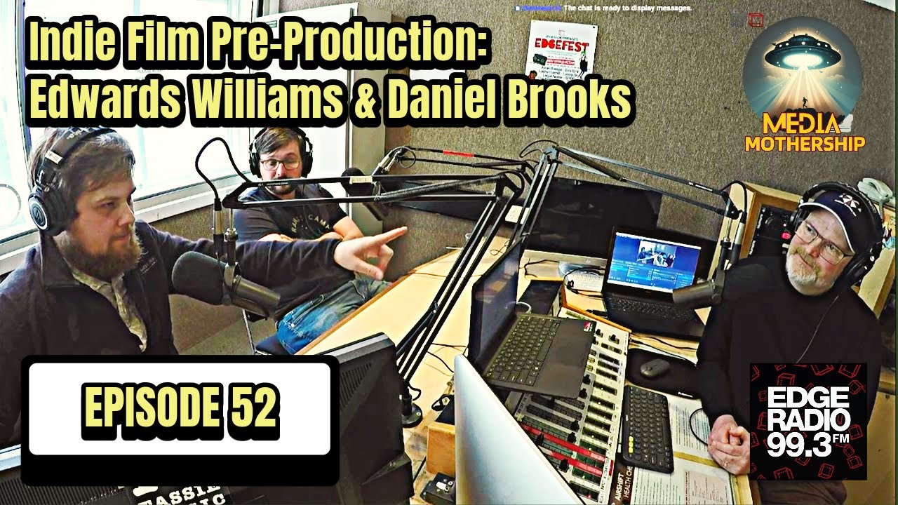 The Indie Filmmaker’s Guide to Pre-Production: Featuring Daniel Brooks & Edward Williams