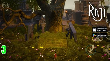 Raji: An Ancient Epic Mobile Gameplay Walkthrough [ Android / iOS ] - Part 3