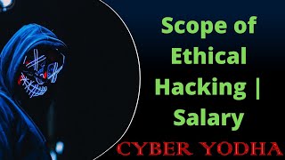 Scope of Ethical Hacking | What is Ethical Hacking - Career and Salary in India ? screenshot 3