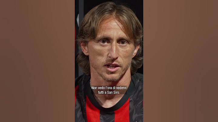 LUKA MODRIC! PRIME PAROLE DA MILANISTA