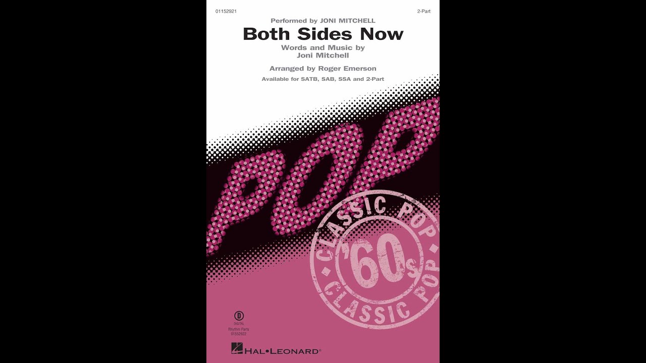 Both Sides Now (2-Part Choir) - Arranged by Roger Emerson