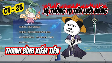 [Full 01 - 25] Thanh bình kiếm tiên | Ngọc Đức Review