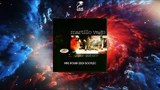 Martillo Vago - Por Qué No (Mike Bound 2024 Bootleg)