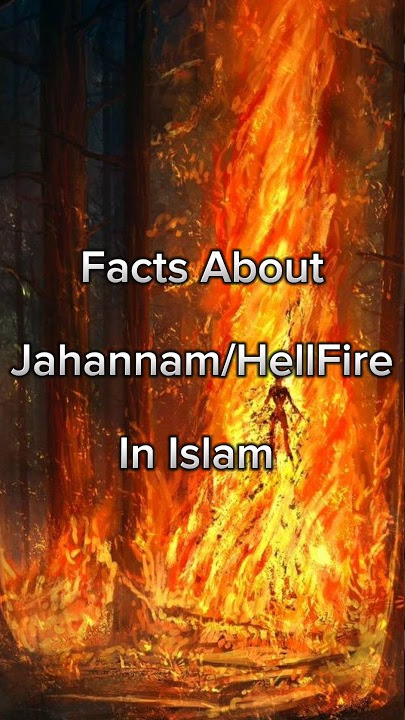 Facts About Jahannam/HellFire In Islam 🔥😭☪️