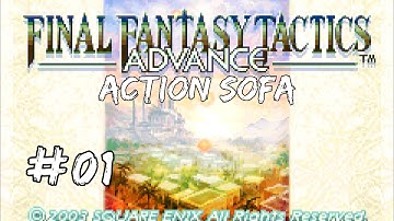 Final Fantasy Tactics Advance   Lets Play   Part 1