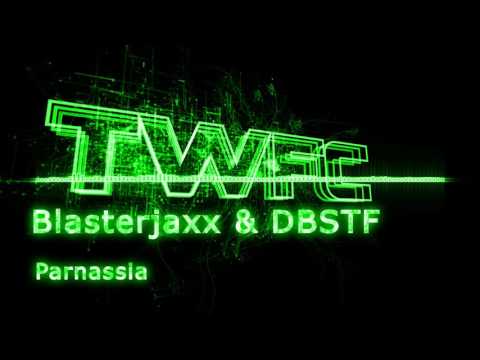 4K,TWFC - Blasterjaxx & DBSTF - Parnassia