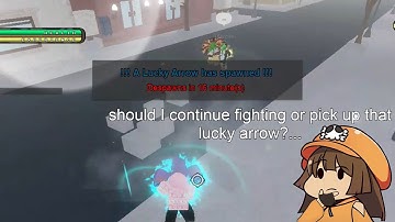 [YBA] When A Lucky Arrow Spawns While You