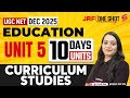 UGC NET Education Unit 5 | Curriculum Studies UGC NET | UGC NET Education Paper 2 By Dr. Heena