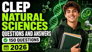 CLEP Natural Sciences Questions and Answers