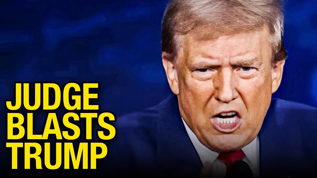 Judge Blasts Trump For Being Completely Lawless