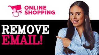 Is It Possible To Remove Email On Shop App (2025)