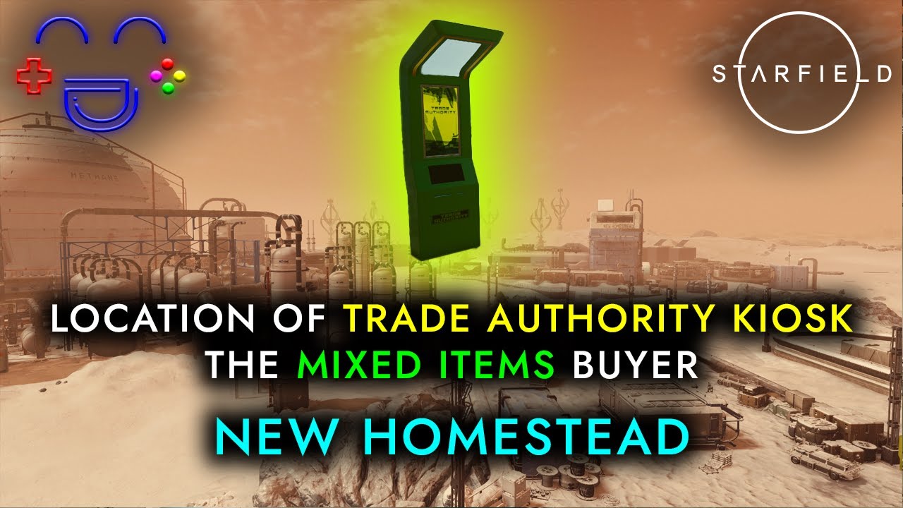 Where is Trade Authority Kiosk | New Homestead | Starfield