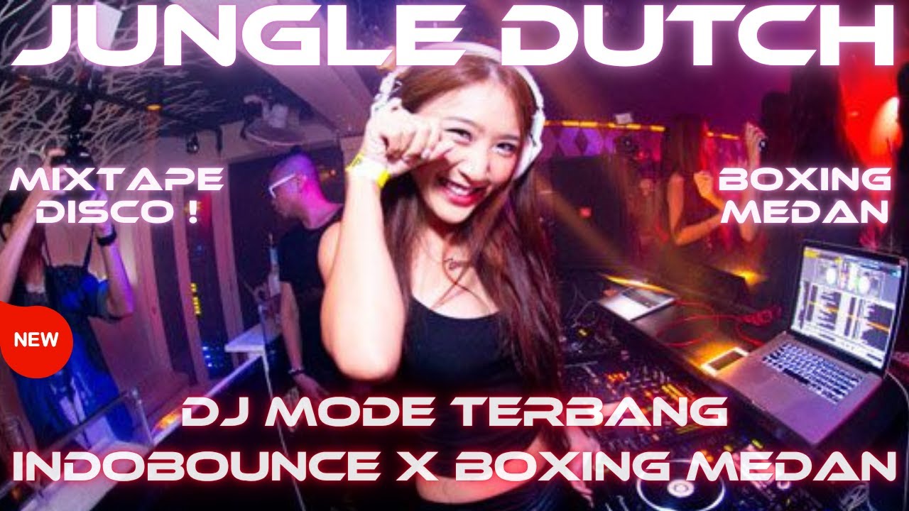 DJ MODE TERBANG TURBO INDOBOUNCE x BOXING MEDAN MIXTAPE  MBECAK JUNGLE DUTCH FULL BASS MANGKANE 2025