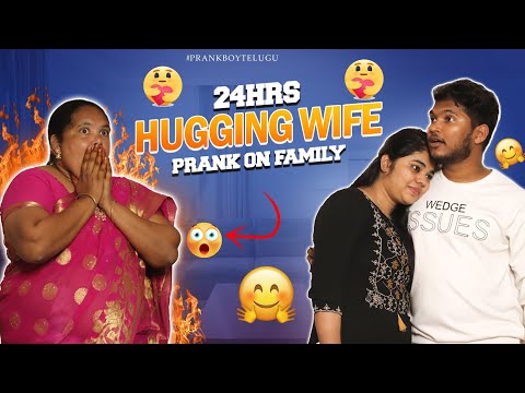 24 Hours Hugging Infront of Family || Prankboy Telugu