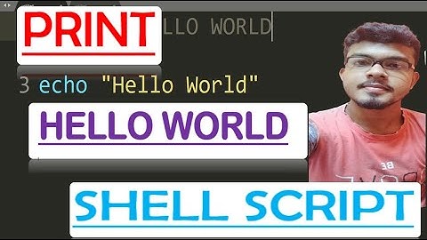 Hello World in Shell Script or Unix | Hello World