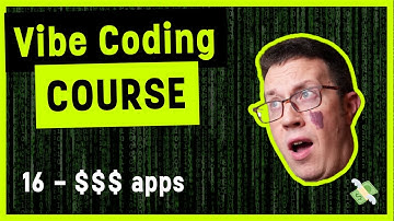 Vibe Coding Course 16 – Making Money From Vibe Coding