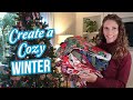 10 Ways To Create a Cozy Home For Winter