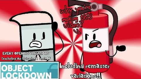 Object Lockdown: The entire Openings and Intros (2015-2025)