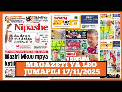 Magazeti Ya Leo Novemba 17 2025 Ijumatatu Magazeti Ya Michezo Leo Asubuhi Jumatatu Simba