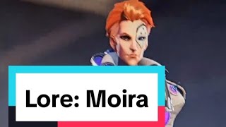 Lore: Moira