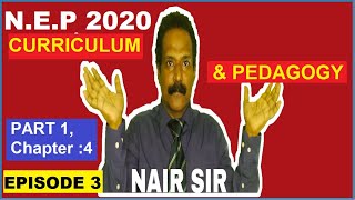 nep 2020 | episode 3 | Part 1 chapter 4 | nep 2020 by S S NAIR | national education policy 2020