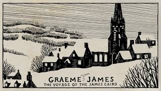 Graeme James - The Voyage of the James Caird