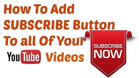 HOW TO ADD SUBSCRIBE BUTTON TO YOUR YOUTUBE VIDEOS  - KINEMASTER VIDEO EDITOR