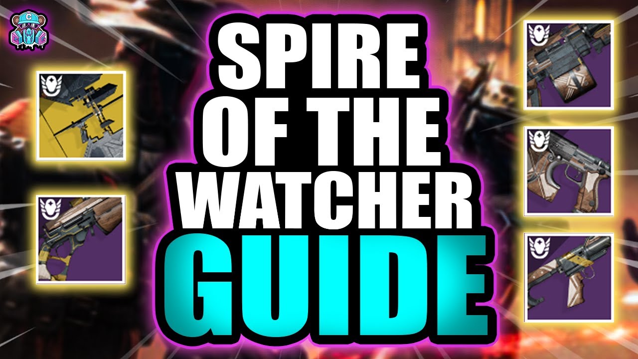Spire of the Watcher dungeon guide - Destiny 2