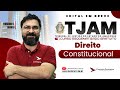 CONCURSO TJAM: DIREITO CONSTITUCIONAL | FUNDAMENTOS