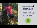 Tree push-up at Cottage