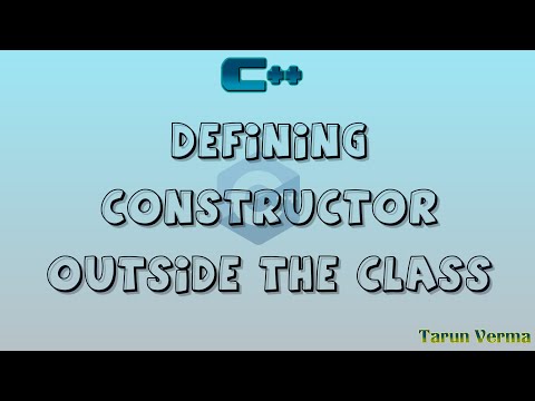 defining constructor outside the class in c++