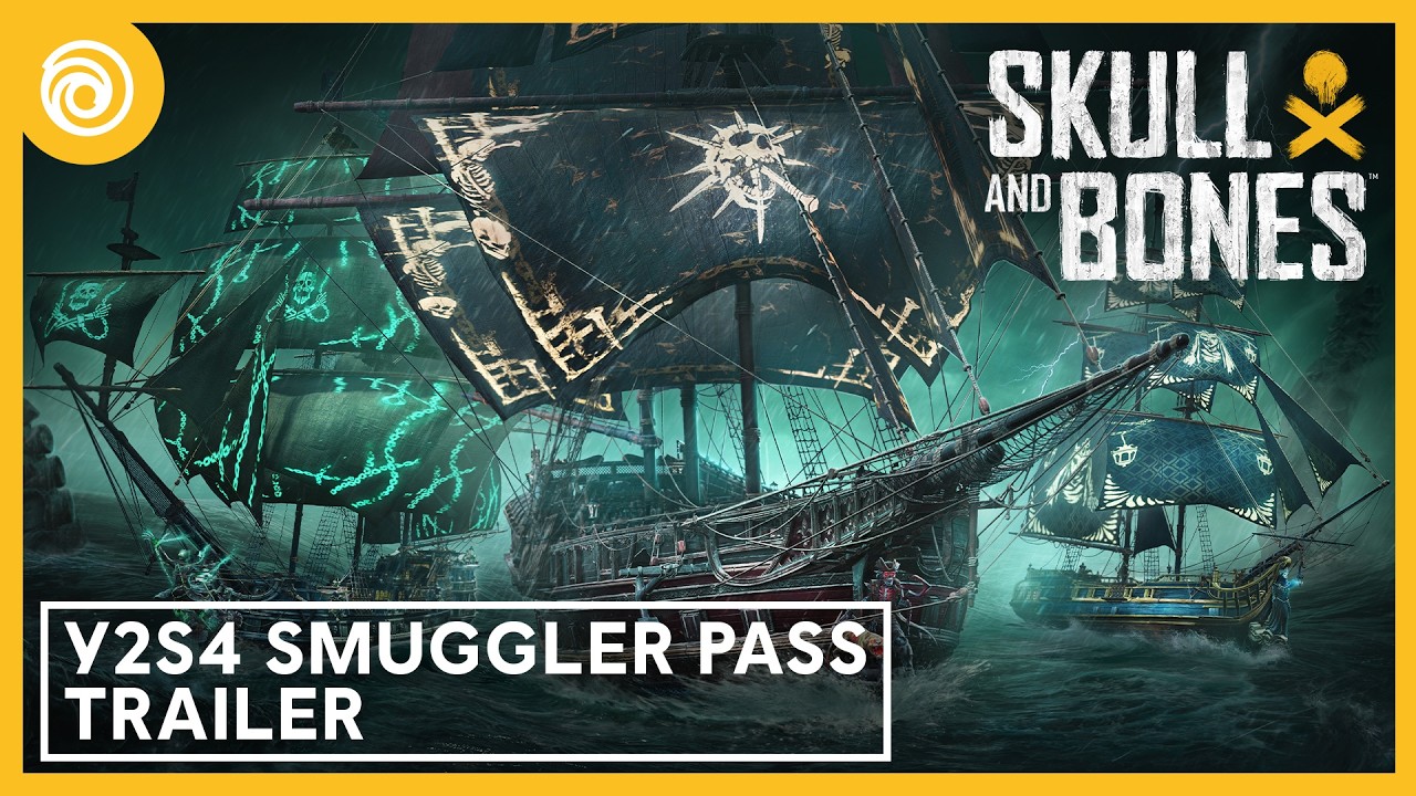 Skull and Bones: Y2S4 Smuggler Pass Trailer