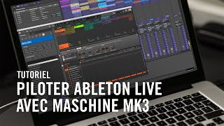 Comment piloter Ableton Live avec MASCHINE MK3 (+ Expansion Crate Cuts) | Native Instruments