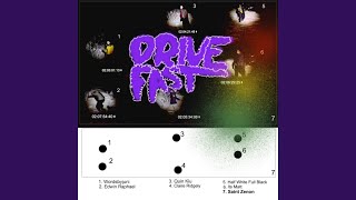 Drive Fast (feat. it's matt, Claire Ridgely, Edwin Raphael & Fox Graham) - Saint Zenon, Half White Full Black, wordsbyjuni