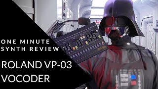 ONE MINUTE SYNTH REVIEW!!! Ep. 15 Roland VP-03 Vocoder