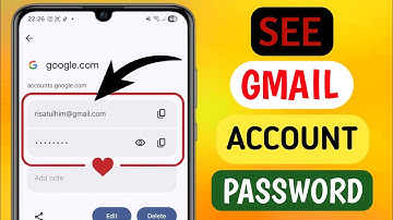 How to See Your Gmail Password If You Forgot It (Easy Step-by-Step Guide)