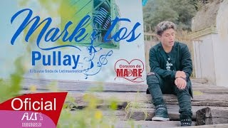 Markitos Pullay  El Buena Honda de Latinoamerica  "Madrecita" D.R.A (VIDEO OFICIAL) 2017 chords