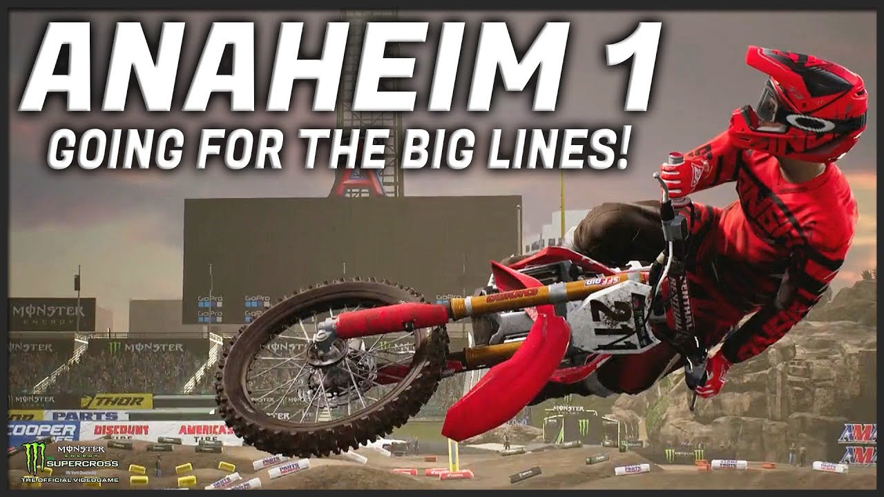 BIG JUMPS and FAST LINES at ANAHEIM 1!! (Monster Energy Supercross: The Official Videogame)