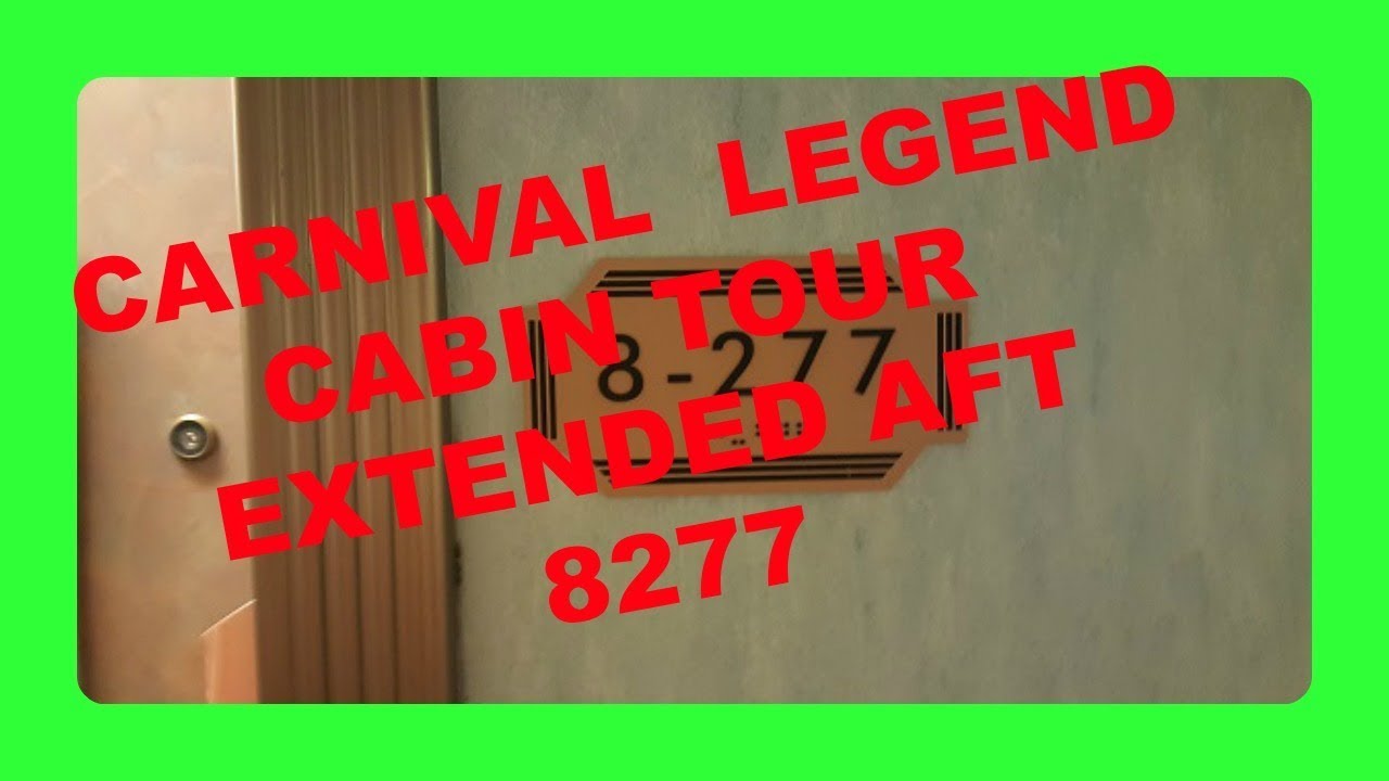 CARNIVAL LEGEND EXTENDED AFT CABIN #8277 REVIEW