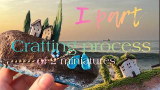DIY Miniature Seaside Houses on Driftwood | Full Craft Process (Part 1)