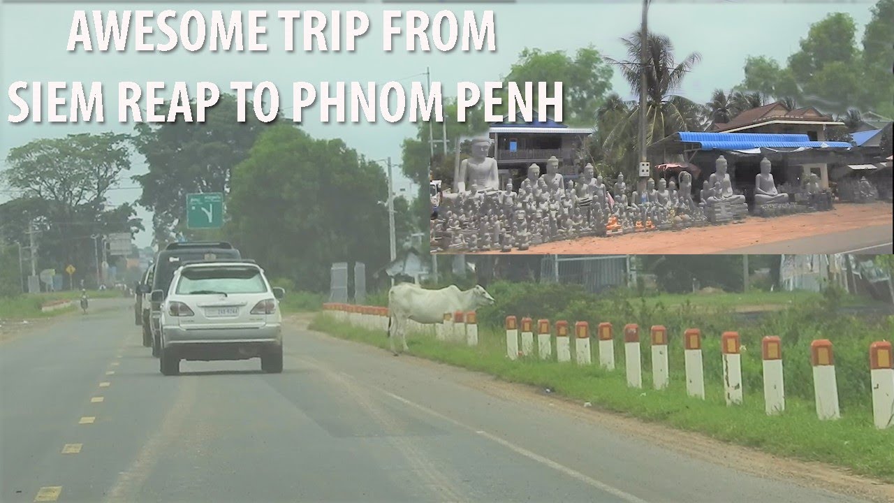 Awesome Trip On National Road 6  From Siem Reap To Phnom Penh | 38 Roads In Siem Reap Construction