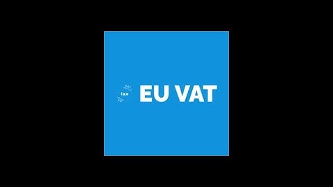 International Taxation - EU VAT - Introduction (1)