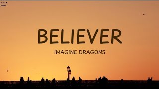 BELIEVER  - Imagine Dragons