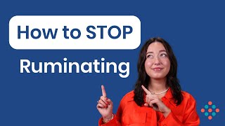 How to stop OCD Rumination